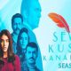 Watch Sevda Kusun Kanadinda Season 1 English Subtitles