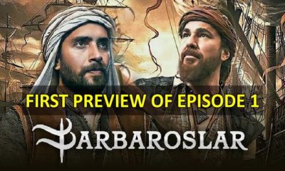 FIRST PREVIEW OF BARBAROSLAR EPISODE 1