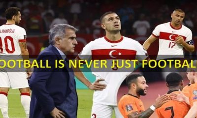 FOOTBALL IS NEVER JUST FOOTBALL