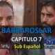 BARBAROSLAR CAPITULO 7