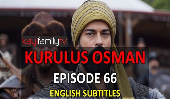 watch kurulus osman episode 66 with english subtitles free