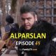 Alparslan Buyuk Selcuklu Episode 48 English Subtitles. Alparslan Buyuk Selcuklu Season 2 Episode 21 English Subtitles. Alparslan English subtitles osmanonline
