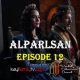 Alparslan Buyuk Selcuklu Episode 12 com legendas em Portugues. Uyanis Temporada 2 Episode 12 com legendas em Portugues. Portal Otomano Brasil & KayiFamilyTV
