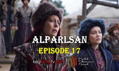 Alparslan Buyuk Selcuklu Episode 17 com legendas em Portugues. Uyanis Temporada 2 Episode 17 com legendas em Portugues. Portal Otomano Brasil & KayiFamilyTV
