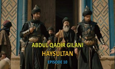 Abdul Qadir Geylani Episode 10