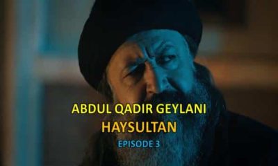 Watch Abdul Qadir Gilani HaySultan Episode 3 with English Subtitles for FREE. Watch HaySultan Episode 3 with English Subtitles for FREE! KayiFamilyTV
