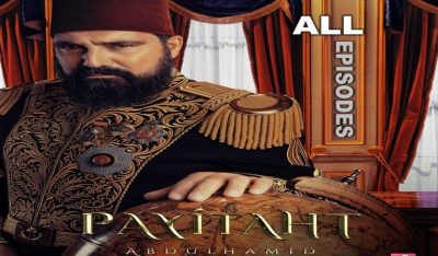 All Episodes of Payitaht AbdulHamid All Episodes of Payitaht AbdulHamid