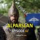 Alparslan Buyuk Selcuklu Episode 61