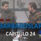 BARBAROSLAR CAPITULO 24 CON SUBTÍTULOS EN ESPAÑOL. VER BARBAROSLAR LAS ESPADAS DEL MEDITERRÁNEO EPISODIO 24. WATCH BARBAROSLAR WITH SPANISH SUBTITLES.
