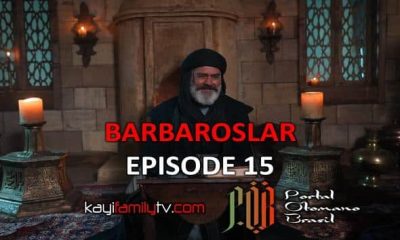 Barbaroslar Episode 15 com legendas em Português. Barbaroslar As Espadas do Mediterrâneo Episode 15 Legendas em Português.
