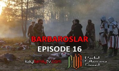 Barbaroslar Episode 16 com legendas em Português. Barbaroslar As Espadas do Mediterrâneo Episode 16 Legendas em Português.