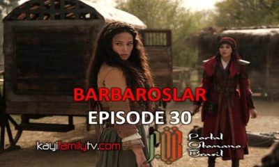 Barbaroslar Episode 30 com legendas em Português. Barbaroslar As Espadas do Mediterrâneo Episode 30 Legendas em Português.