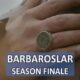 WATCH BARBAROSLAR SEASON FINALE TRAILER WITH ENGLISH SUBTITLES. BARBAROSLAR EPISODE 32 WITH ENGLISH SUBTITLES. Watch Barbarossa Series with English Subtitles.
