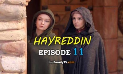Barbaros Hayreddin Episode 11 with English Subtitles. Watch Barbaroslar Season 2 Episode 11 with English Subtitles. Barbarossa Hayreddin Episode 11 KayiFamily