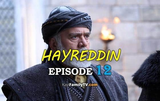 Barbaros Hayreddin Episode 12 with English Subtitles. Watch Barbaroslar Season 2 Episode 12 with English Subtitles. Barbarossa Hayreddin Episode 12 KayiFamily
