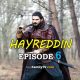 Barbaros Hayreddin Episode 6 with English Subtitles. Watch Barbaroslar Season 2 Episode 6 with English Subtitles. Barbarossa Hayreddin Episode 6 KayiFamily