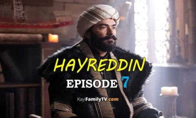 Barbaros Hayreddin Episode 7 with English Subtitles. Watch Barbaroslar Season 2 Episode 7 with English Subtitles. Barbarossa Hayreddin Episode 7 KayiFamily