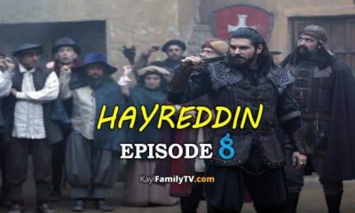 Barbaros Hayreddin Episode 8 with English Subtitles. Watch Barbaroslar Season 2 Episode 8 with English Subtitles. Barbarossa Hayreddin Episode 8 KayiFamily