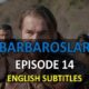 Watch BARBAROSLAR EPISODE 14 with English Subtitles for FREE. Barbaroslar Akdenizin Kilici Episode 14. Watch Barbaros Series with English Subtitles for FREE