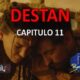 Ver DESTAN CAPITULO 11 con subtítulos en español. Ver DESTAN CAPITULO 11 Temporada 1. Destan Spanish Subtitles for Free. Bazar Kayi & KayiFamily