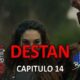 Ver DESTAN CAPITULO 14 con subtítulos en español. Ver DESTAN CAPITULO 14 Temporada 1. Destan Spanish Subtitles for Free