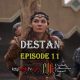 Destan Episode 11 com legendas em Portugues. Destan Temporada 1 Episode 11 legendas em Portugues. Destan episode 11 legendado em Português. KayiFamilyTV & POB