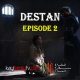 Destan Episode 2 com legendas em Portugues. Destan Temporada 1 Episode 2 com legendas em Portugues. Destan episode 2 legendado em Português. KayiFamilyTV & POB