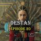 Destan Episode 20 com legendas em Portugues. Destan Temporada 1 Episode 20 legendas em Portugues. Destan episode 20 legendado em Português. KayiFamilyTV & POB