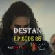 Destan Episode 25 com legendas em Portugues. Destan Temporada 1 Episode 25 legendas em Portugues. Destan episode 25 legendado em Português. KayiFamilyTV & POB