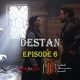 Destan Episode 6 com legendas em Portugues. Destan Temporada 1 Episode 6 com legendas em Portugues. Destan episode 6 legendado em Português. KayiFamilyTV & POB