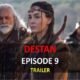 Watch Destan Episode 9 Trailer with English Subtitles For Free. Watch Destan Season 1 Episode 9 Trailer English Subtitles. Watch Destan English Subtitles.