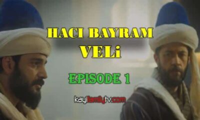 WATCH HACI BAYRAM VELI EPISODE 1 WITH ENGLISH SUBTITLES FOR FREE! FIRST EPISODE OF TURKISH TASAVVUF SCHOLAR HACI BAYRAM VELI ASKIN YOLCULUGU.