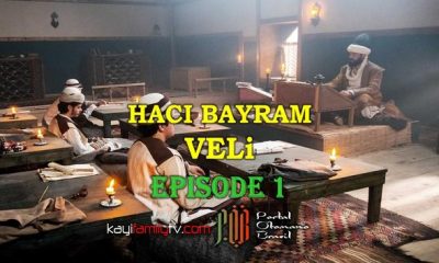 Haci Bayram Veli Episode 1 com legendas em Portugues. Haci Bayram Veli Episode 1 legendado em Português. Haci Bayram Veli Portal Otomano Brasil & KayiFamilyTV