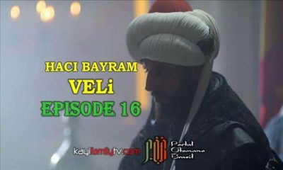 Haci Bayram Veli Episode 15 com legendas em Portugues. Haci Bayram Veli Episode 16 legendado em Português. Hacı Bayram Veli Portuguese subtitles Portal Ottoman