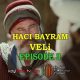 Haci Bayram Veli Episode 3 com legendas em Portugues. Haci Bayram Veli Episode 3 legendado em Português. Haci Bayram Veli Portal Otomano Brasil & KayiFamilyTV