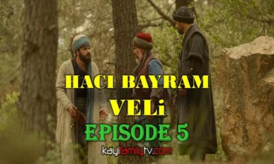WATCH HACI BAYRAM VELI EPISODE 5 WITH ENGLISH SUBTITLES FOR FREE! WATCH THE JOURNEY OF LOVE: HACI BAYRAM-I VELI EPISODE 5 WITH MELISA DIRILISH TRANSLATION.