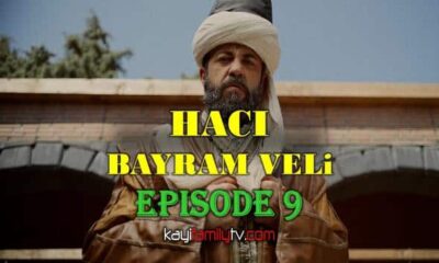 WATCH HACI BAYRAM VELI EPISODE 9 WITH ENGLISH SUBTITLES FOR FREE! WATCH THE JOURNEY OF LOVE: HACI BAYRAM-I VELI EPISODE 9 WITH MELISA DIRILISH TRANSLATION.
