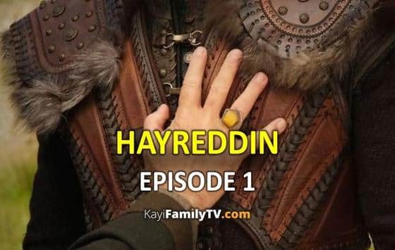 Hayreddin Episode 1 with English Subtitles For Free! Barbaroslar Season 2 Episode 1 with English Subtitles. Hayreddin Season 1 Episode 1 English Subtitles