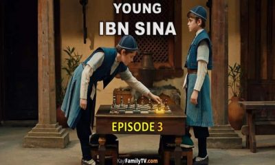 Ibn Sina Avicenna Episode 3