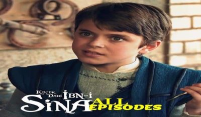 Ibni Sina All Episodes with English Subtitles Ibni Sina All Episodes with English Subtitles