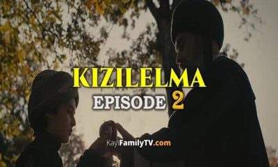 KIZILELMA Episode 2