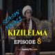 KIZILELMA Episode 8