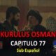 Ver KURULUS OSMAN CAPITULO 77 con subtítulos en español. Ver KURULUS OSMAN TEMPORADA 3 CAPITULO 13. Watch Kurulus Osman Episode 77 with Spanish Subtitles.