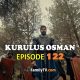 Kurulus Osman Episode 122 with English Subtitles HD. Kurulus OsmanOnline Season 4 Episode 24 with English Subtitles. Kurulus OsmanOnline English KayiFamilyTV