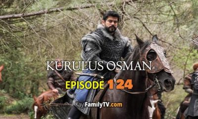 Kurulus Osman Episode 124 with English Subtitles HD. Kurulus OsmanOnline Season 4 Episode 26 with English Subtitles. Kurulus OsmanOnline English KayiFamilyTV