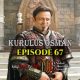 Kurulus Osman Episode 67 com legendas em Portugues. Kurulus Osman Episode 67 legendado em Português. Kurulus Osman Temporada 3 Episode 3 legendado em Português.