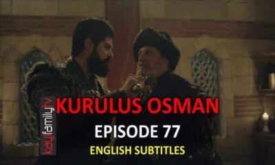 Watch KURULUS OSMAN EPISODE 77 with English Subtitles For FREE. Watch Kurulus Osman Online translation Season 3 Episode 13 with quality KayiFamily subtitles