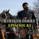 Kurulus Osman Episode 83 com legendas em Portugues Kurulus Osman Episode 83 legendado em Português. Kurulus Osman Temporada 3 Episode 19 legendado em Português.