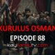 KURULUS OSMAN EPISODE 88 with English Subtitles For FREE. Watch Kurulus Osman Season 3 Episode 24 with English Subtitles. Kurulus Osman online translation