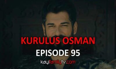 Kurulus Osman Episode 95 with English Subtitles FULL HD. Kurulus OsmanOnline Season 3 Episode 31 English Subtitles. Kurulus OsmanOnline KayiFamily KayiFamilyTV